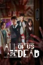 All of Us Are Dead Session 1