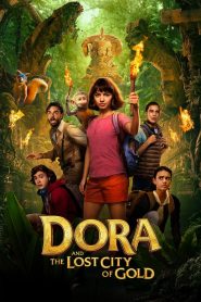 Dora and the Lost City of Gold (2019) Dual Audio [Hindi – English] Full Movie ~ Cinelux