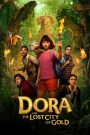 Dora and the Lost City of Gold (2019) Dual Audio [Hindi – English] Full Movie ~ Cinelux