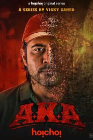 Aka (2025) (Season 1) Bengali Web Series Download & Watch Online 480p, 720p & 1080p