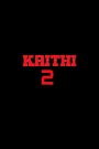 Kaithi 2